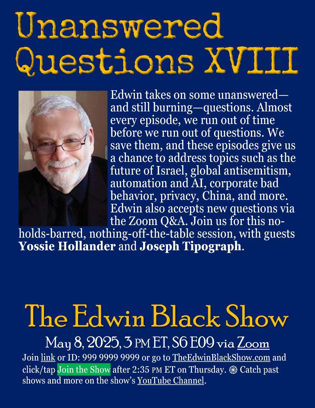S6 E09: Unanswered Questions XVIII