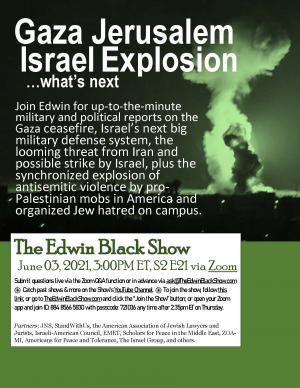 EB Show S02 E21: Gaza Israel Jerusalem Explodes... what's next