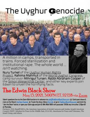 EB Show S02 E18: The Uyghur Genocide—The World is Not Watching