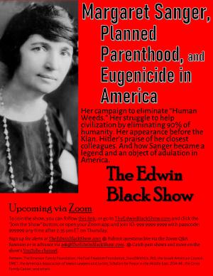 The EB Show: Margaret Sanger, Planned Parenthood, and Eugenicide