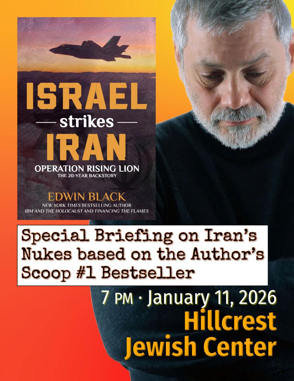 Special Event: Edwin Black on Israel Strikes Iran for Hillcrest JC