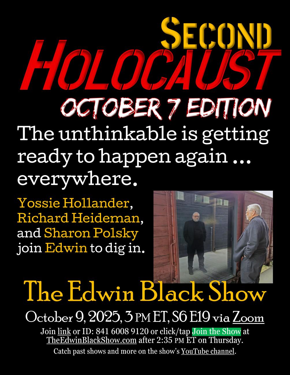 Second Holocaust: The October 7 Edition