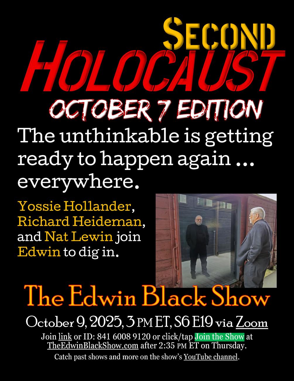 Second Holocaust: The October 7 Edition