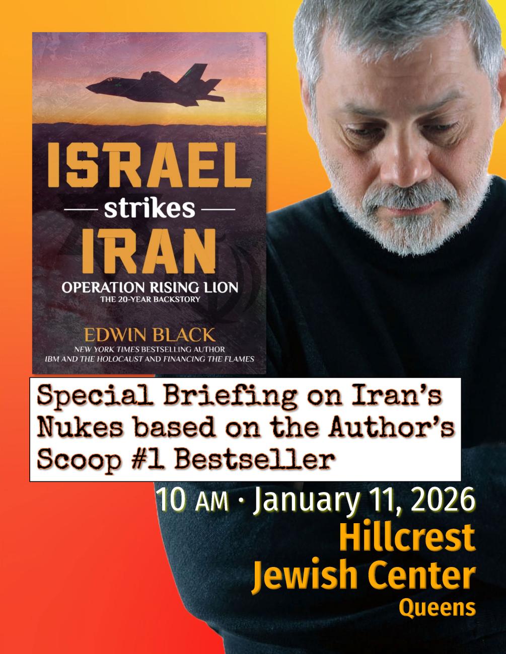 Special Event: Edwin Black on Israel Strikes Iran for Hillcrest JC