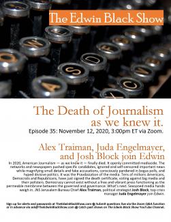 EB show S1 E35 The Death of Journalism As We Knew It