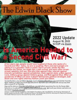 The EB Show S3 E29 Is America Heading to a Second Civil War? 2022 Update