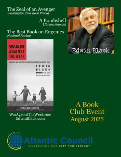 Edwin on War Against the Weak for the Atlantic Council's book club meetup
