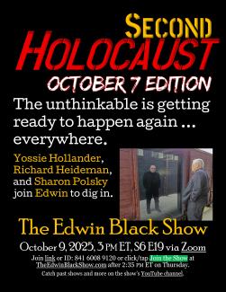 Second Holocaust: The October 7 Edition