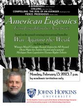 Edwin Black on Eugenics from Long Island to Auschwitz for JHU Bioethics