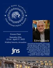 Special Event: Edwin Chairs the Narrative War Panel at the JNS Summit