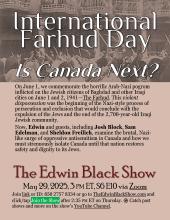S6 E10: International Farhud Day — Is Canada Next?