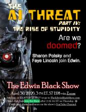 The AI Threat Part IV: The Rise of Stupidity